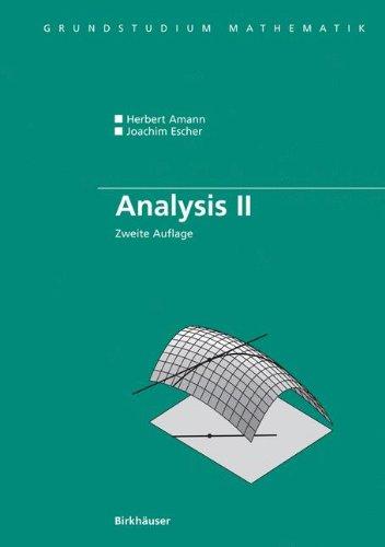 Analysis II (Grundstudium Mathematik)