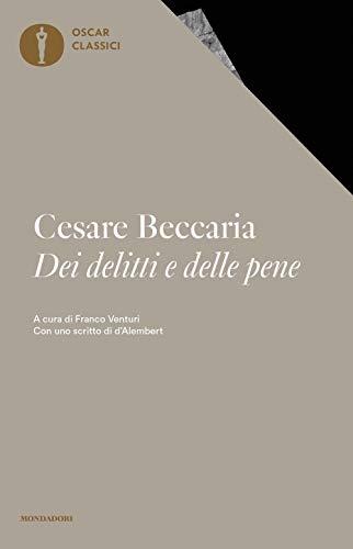 Dei delitti e delle pene (Oscar classici, Band 130)