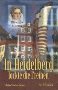 In Heidelberg lockte die Freiheit: Olympia Morata