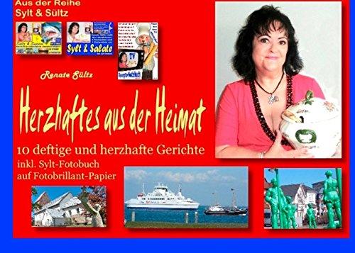 Herzhaftes aus der Heimat - inkl. Sylt-Fotobuch