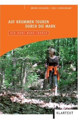 Auf krummen Touren durch die Mark - Der Hohe-Mark-Führer