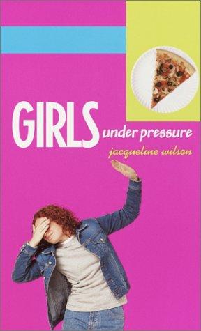 Girls Under Pressure (Girls Quartet, Band 2)