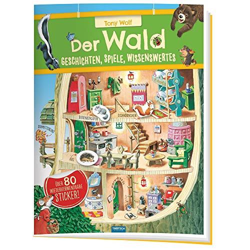 Trötsch Der Wald Geschichten Spiele Wissenswertes Stickerbuch: Stickerbuch Beschäftigungbuch Lernbuch