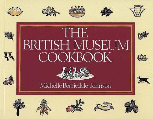 The British Museum Cookbook