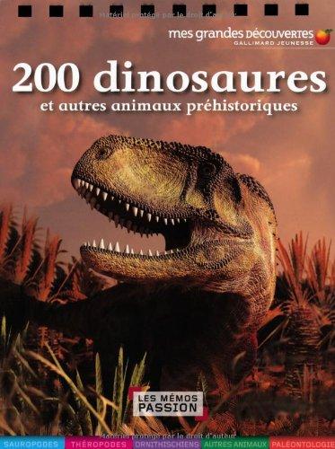 200 dinosaures : et autres animaux préhistoriques