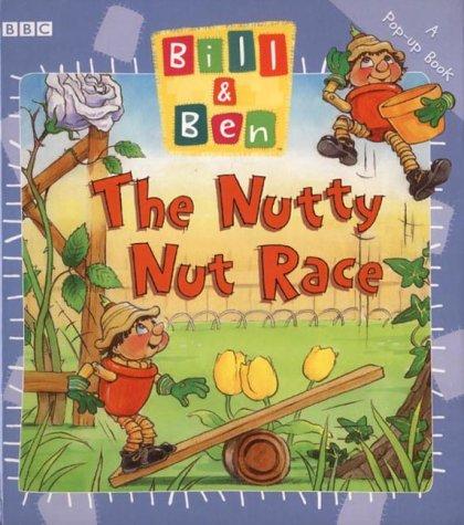 "Bill and Ben": Nutty Nut Race (Bill & Ben S.)