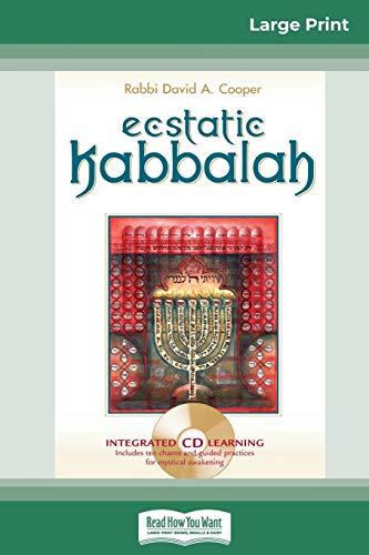 Ecstatic Kabbalah (16pt Large Print Edition)