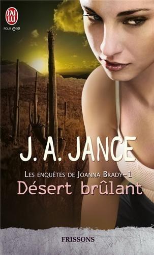 Les enquêtes de Joanna Brady. Vol. 1. Désert brûlant