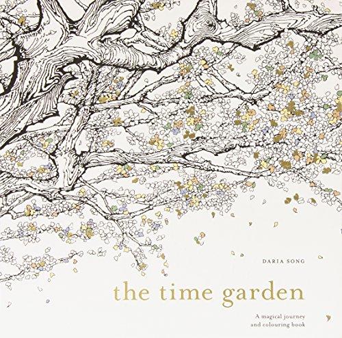 The Time Garden: A magical journey and colouring book