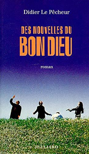 Des nouvelles du bon Dieu