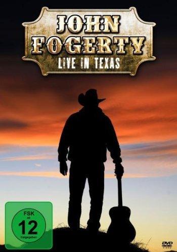 John Fogerty - Live In Texas