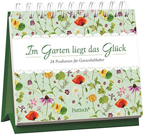 Im Garten liegt das Glück: 24 Postkarten