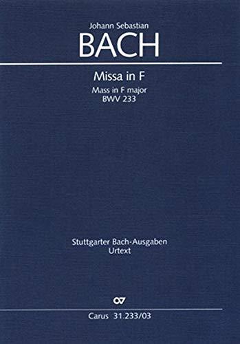 Missa in F (Klavierauszug): Kyrie-Gloria-Messe (Lutherische Messe) BWV 233