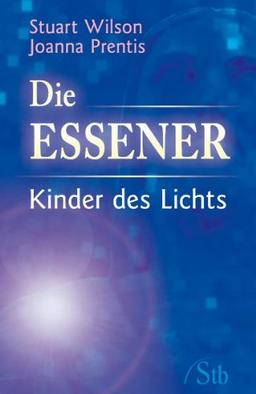 Die Essener - Kinder des Lichts