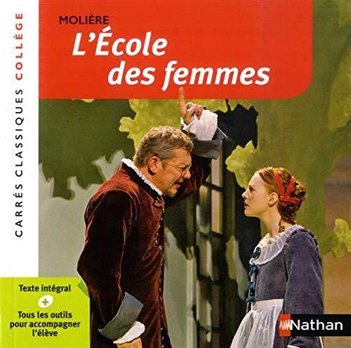 L'école des femmes : comédie, 1662 : texte intégral