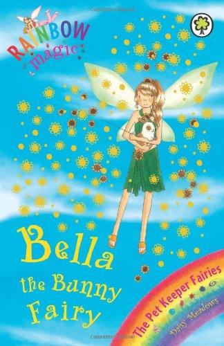 Bella the Bunny Fairy (Rainbow Magic)