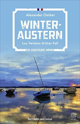 Winteraustern: Luc Verlains dritter Fall (Luc Verlain ermittelt, Band 3)