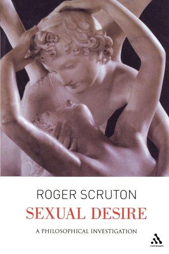 Sexual Desire: A Philosophical Investigation