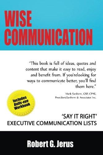 Wise Communication: ‘Say it Right’ Executive Communication Lists