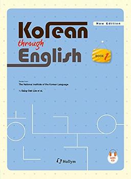 Korean through English: Book 1: with Audio-CD (National Institute of the Korean Language)