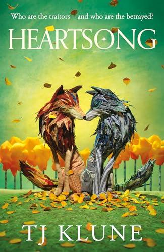 Heartsong: A found family fantasy romance from No. 1 Sunday Times bestselling author TJ Klune (Green Creek, 3)