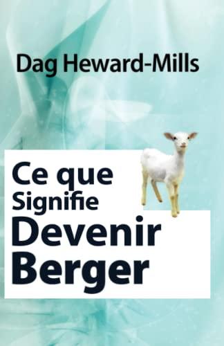 Ce que signifie devenir un berger