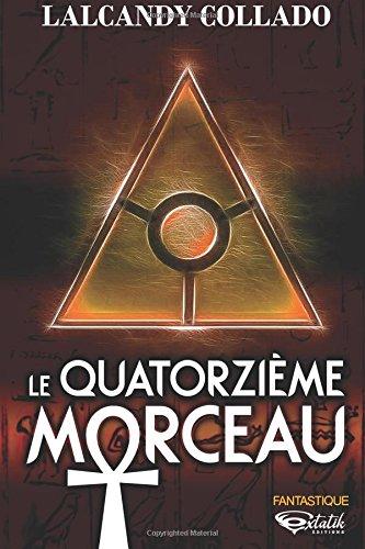 Le Quatorzième Morceau