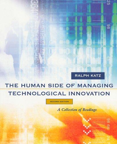 The Human Side of Managing Technological Innovation: A Collection of Readings