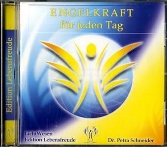 Engelkraft für jeden Tag. CD