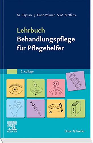 Lehrbuch Behandlungspflege für Pflegehelfer