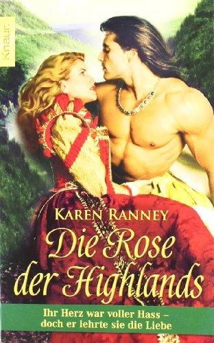 Die Rose der Highlands