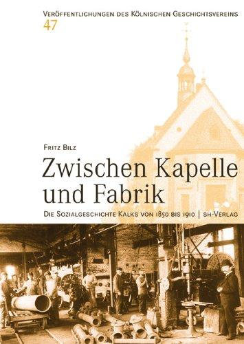 Zwischen Kapelle und Fabrik