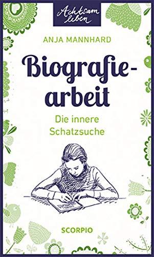 Biografiearbeit: Innere Schatzsuche