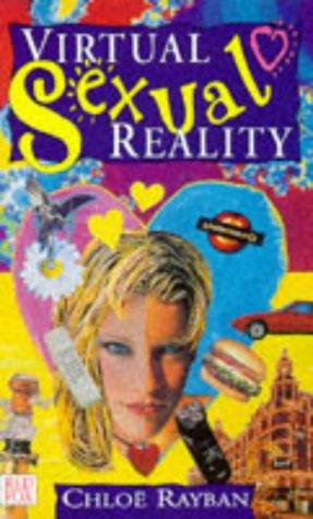 Virtual Sexual Reality (Red Fox young adult books)