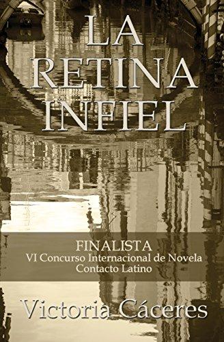 La retina infiel