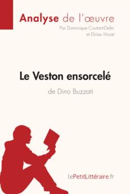 Le Veston ensorcelé de Dino Buzzati (Analyse de l'oeuvre) : Analyse complète et résumé détaillé de l'oeuvre