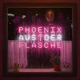 Phoenix aus der Flasche