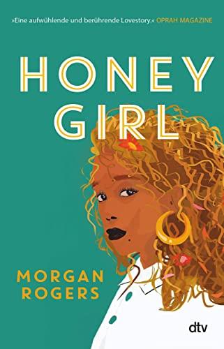 Honey Girl: Roman