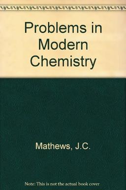 Problems in Modern Chemistry