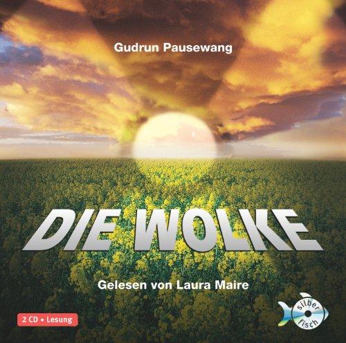 Die Wolke: Gekürzte Lesung (2 CDs)