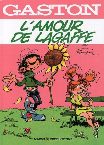 Gaston. Vol. 1. L'amour de Lagaffe