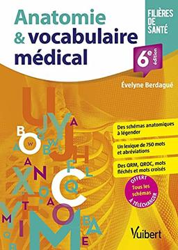 Anatomie & vocabulaire médical : filières de santé