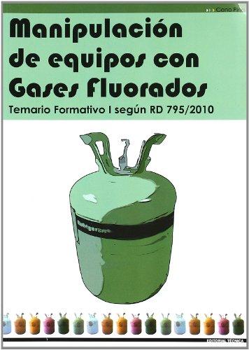 MANIPULACIÓN DE EQUIPOS CON GASES FLUORADOS