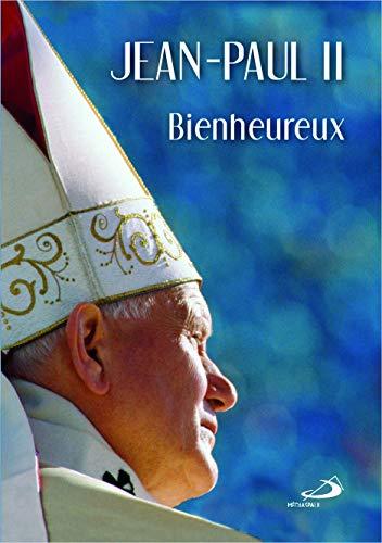 Jean-Paul II : bienheureux