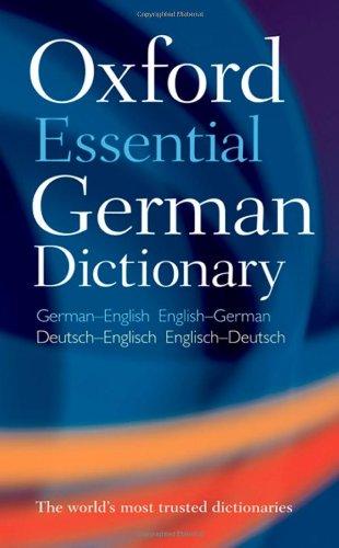 Oxford Essential German Dictionary: Over 100 000 words, phrases and translations. German-English / English-German