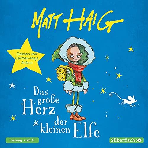 Das große Herz der kleinen Elfe: 1 CD