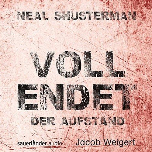 Vollendet - Der Aufstand