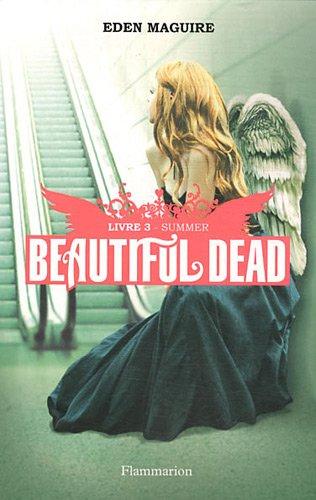 Beautiful dead. Vol. 3. Summer