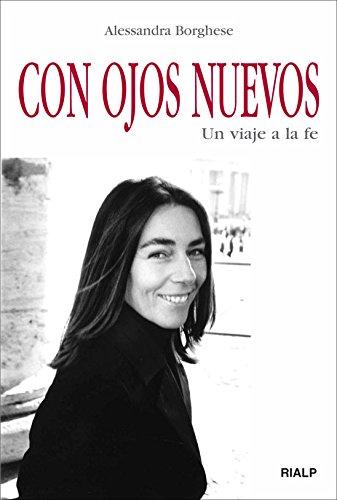 Con ojos nuevos (Biografías y Testimonios)