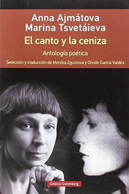 El canto y la ceniza : antología poética (Rústica)